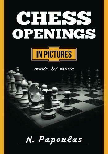Chess Openings in Pictures, Move by Move
