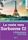La route vers Sorbonne C2, Litt?rature 2019-2020