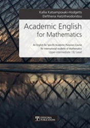 Academic English for Mathematics, An English for Specific Academic Purposes Course for International Students of Mathematics: Upper-intermediate B2 Level