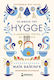 Το Βιβλίο Του Hygge, Ο Δανέζικος Τρόπος να Ζεις Καλά