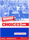Choices Ecce Companion & Workbook, Revizuit Pentru Modificările Ecce 2013