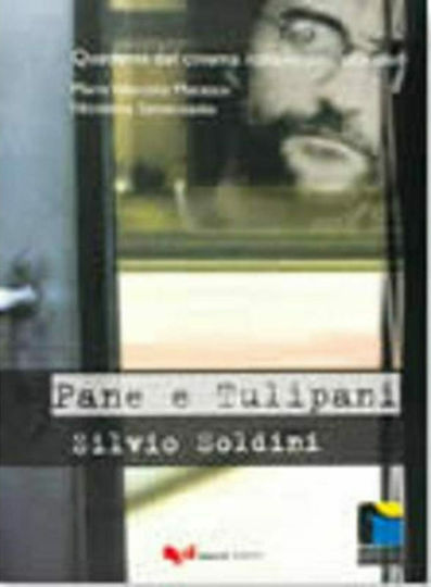 PANE E TULIPANI (QUADERNI DEL CINEMA ITALIANO)