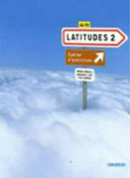 LATITUDES 2 CAHIER (+CD) (A2/B1)