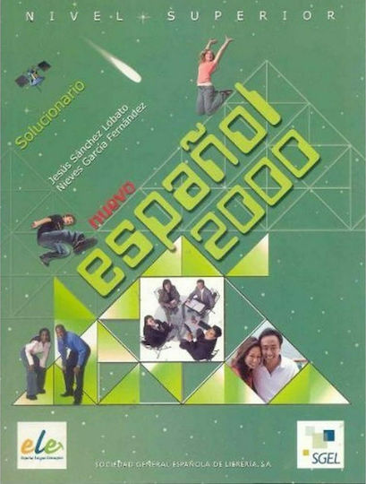 ESPANOL 2000 SUPERIOR SOLUCIONARIO NUEVO ESPANOL 2000 SUPERIOR SOLUCIONARIO NUEVO