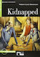 Kidnapped +cd(level B1.1)