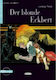 DER BLONDE ECKBERT (LUDIWIG TIECK)