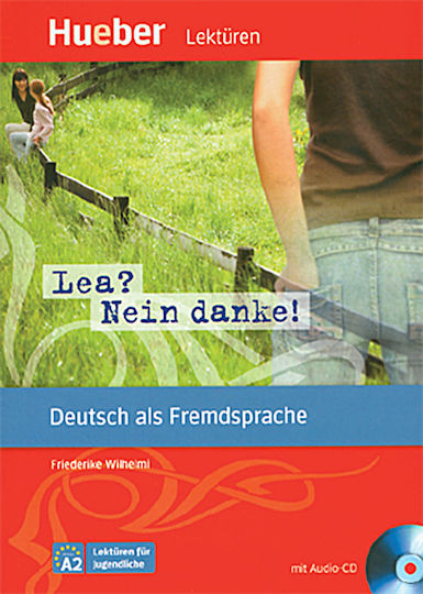 LEA? NEIN DANKE +CD (NIVEAUSTUFE A2)