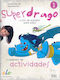 SUPERDRAGO 1 EJERCICIOS