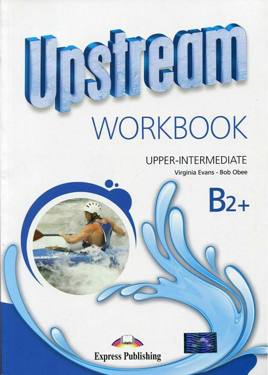 UPSTREAM B2+ UPPER-INTERMEDIATE Workbook 2015 | Skroutz.gr