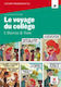 BD : LE VOYAGE DU COLLEGE (+ CD)