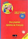 DELF PRIM MON PREMIER DIPLOME DE FRANCAIS A1 PROFESSEUR (+ CD)