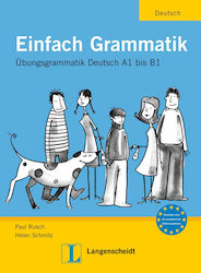 EINFACH GRAMMATIK A1 - B1 Kursbuch