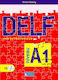 DELF A1 PROFESSEUR 2016 N/E