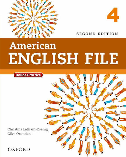 American English File 4 Student's Book (+online Practice) 2nd Edition American English File 4 Student's Book (+online Practice) 2nd Edition