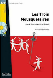 LF 2: LES TROIS MOUSQUETAIRES TOME 1: AU SERVICE DU ROI A2 (+ AUDIO CD)