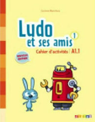 LUDO ET SES AMIS 1 A1.1 CAHIER N/E