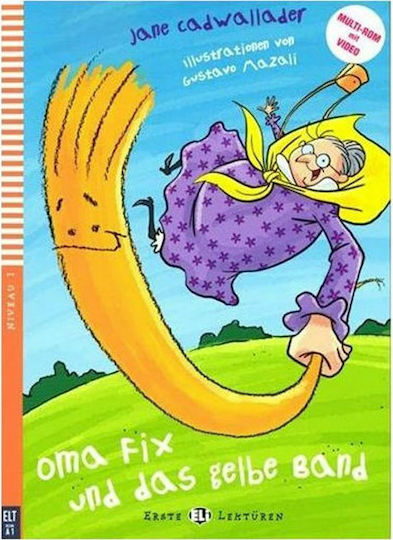 EEL 1: OMA FIX UND DAS GELBE BAND (+ CD)