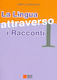 LA LINGUA ATTRAVERSO I RACCONTI 1