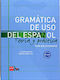 GRAMATICA DE USO DEL ESPANOL Β1 - Β2 (CON SOLUCIONARIO)