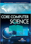 Core Computer Science: for the Ib Diploma Program