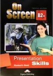 On Screen B2+ Presentation Skills