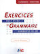 EXERCICES DE GRAMMAIRE B1 + B2 PROFESSEUR