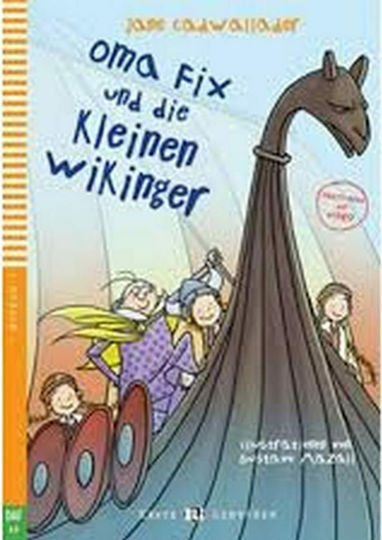 EEL 1: OMA FIX UND DIE KLEINEN WIKINGER (+ CD)