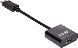 Club3D CAC-2070 DisplayPort Masculin în HDMI Feminin