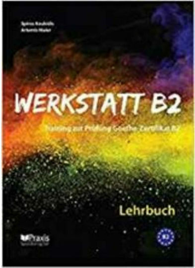 Werkstatt B2: Lehr- & Arbeitsbuch Lehrerausgabe