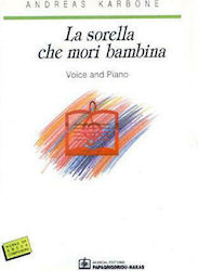 La sorella che mori bambina, For Voice and Piano