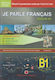 Je Parle Français Νiveau Delf B1 (Écrit & Oral)
