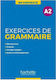 EXERCICES DE GRAMMAIRE EN CONTEXTE A2 (+ MP3 + CORRIGES)