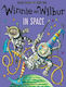 Winnie and Wilbur - in Space
