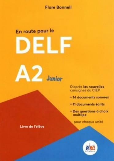 EN ROUTE POUR LE DELF A2 JUNIOR (+ CD)