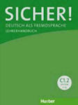 SICHER! C1.2 LEHRERHANDBUCH