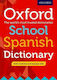OXFORD SCHOOL SPANISH DICTIONARY PB