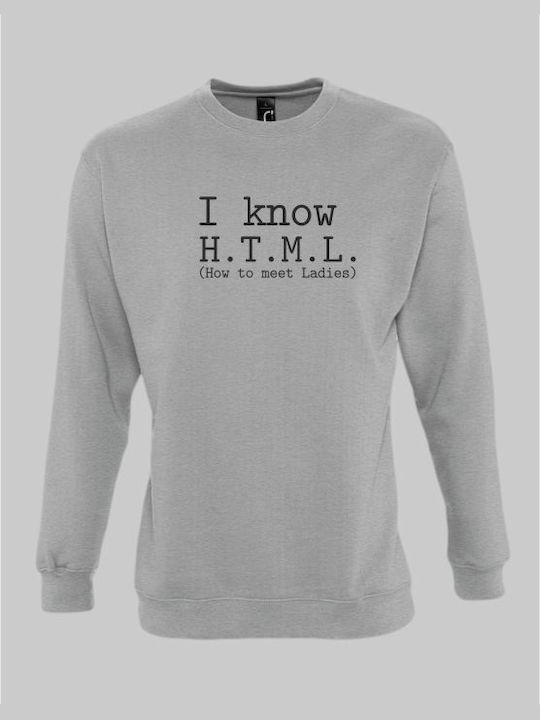 I know HTML Sweatshirt - GREY MELANGE