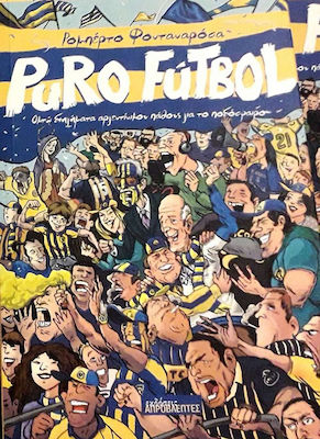 Puro Futbol, Eight Short Stories of Argentinian Passion for Football