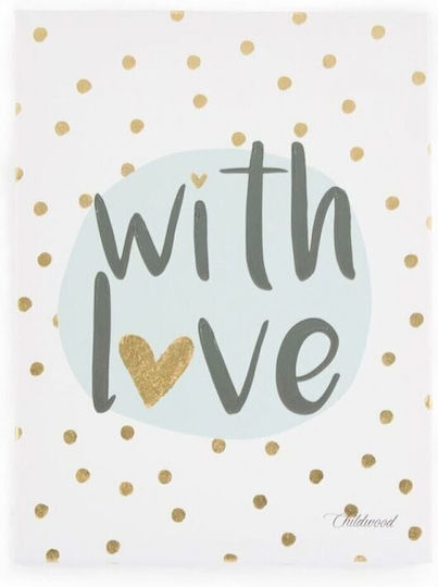 Childhome Παιδικός Πίνακας With Love 30x40εκ.