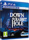 Down Rabbit Hole PS4 Game