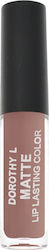 Dorothy L Matte Lang anhaltend Flüssig Lippenst...