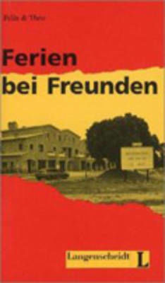 FELIX & TEO 2FERIEN BEI FREUND