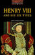 Henry Viii & His 6 Wives (ob Li)