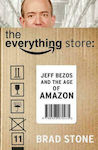 The Everything Store, Jeff Bezos and the Age of Amazon