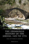 The Edinburgh History of the Greeks, 1453 to 1768 : The Ottoman Empire