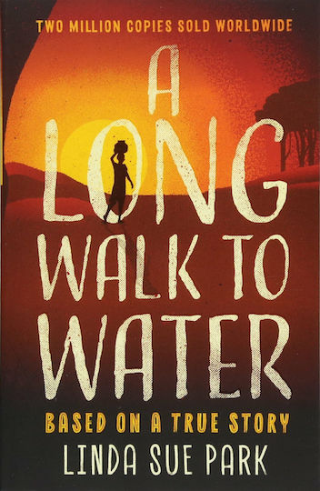 A Long Walk to Water A Long Walk to Water