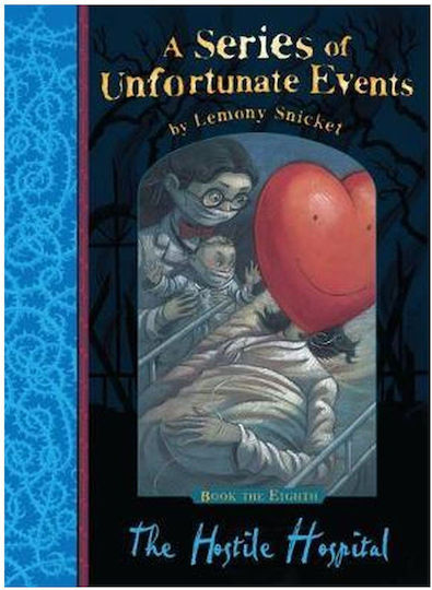 A Series of Unfortunate Events, Spitalul ostil