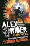 Never Say Die, Alex Rider