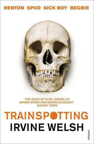 Trainspotting Paperback B Format Trainspotting Paperback B Format