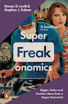 Superfreakonomics, Global Cooling, Patriotic Prostitutes and Why Suicide Bombers Should Buy Life Insurance